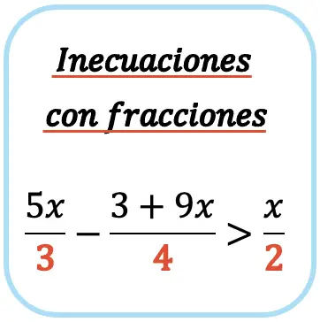 inecuaciones con fracciones