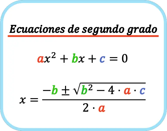 formula general de las ecuaciones de segundo grado o ecuaciones cuadraticas